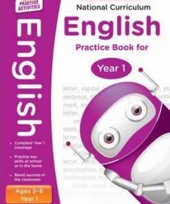 100 Practice Activities National Curriculum English Practice Book for Year 1 - Scholastic - 9781407128948