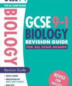 GCSE Grades 9-1 Biology Revision Guide for All Boards - Kayan Parker - 9781407176864