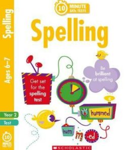 10 Minute SATs Tests Spelling - Year 2 - Shelley Welsh - 9781407183466