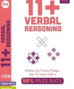 Pass Your 11+: 11+ Verbal Reasoning Practice and Assessment for the CEM Test Ages 10-11 - Tracey Phelps - 9781407183770