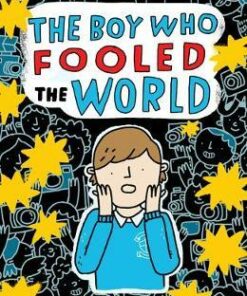 The Boy Who Fooled the World - Lisa Thompson - 9781407185132