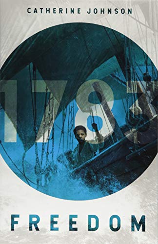 My Story: Freedom 1783 - Catherine Johnson - 9781407185484