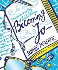 Becoming Jo - Sophie McKenzie - 9781407188157
