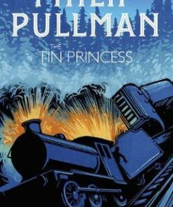 The Tin Princess - Philip Pullman - 9781407191089