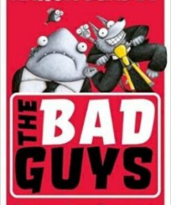 The Bad Guys: Episode 3 & 4 - Aaron Blabey - 9781407191805