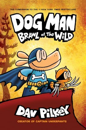 Dog Man 6: Brawl of the Wild PB - Dav Pilkey - 9781407191942