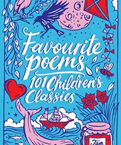 Favourite Poems: 101 Children's Classics - Various - 9781407192789