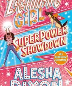 Lightning Girl 4: Superpower Showdown - Alesha Dixon - 9781407193335