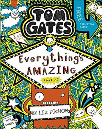 Tom Gates 3: Everything's Amazing (Sort Of) - Liz Pichon - 9781407193458