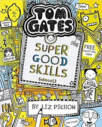 Tom Gates 10: Super Good Skills (Almost...) - Liz Pichon - 9781407193526
