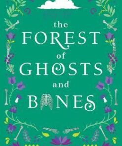 The Forest of Ghosts and Bones - Lisa Lueddecke - 9781407195544