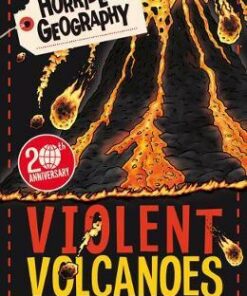 Horrible Geography: Violent Volcanoes (Reloaded) - Anita Ganeri - 9781407196251