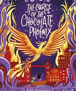 The Curse of the Chocolate Phoenix (NE) - Paola Escobar - 9781407196534