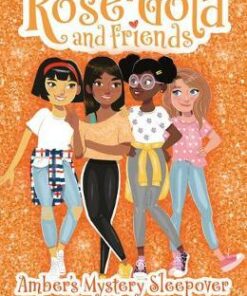 Amber Beau (Rose Gold and Friends #3) - Alice Hemming - 9781407196695