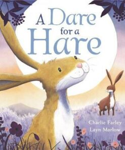 A Dare for A Hare - Charlie Farley - 9781408346532
