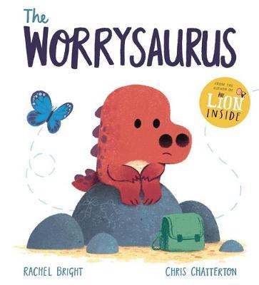 The Worrysaurus - Rachel Bright - 9781408356128