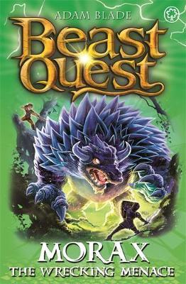 Beast Quest: Morax the Wrecking Menace: Series 24 Book 3 - Adam Blade - 9781408357798