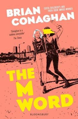 The M Word - Brian Conaghan - 9781408871577