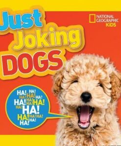 Just Joking Dogs - National Geographic Kids - 9781426336911