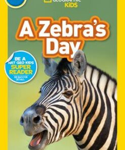 A Zebra's Day (Pre-Reader) (National Geographic Readers) - Aubre Andrus - 9781426337178