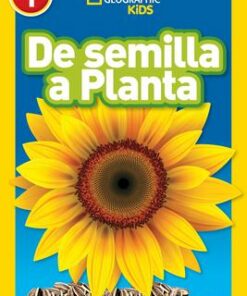 De Semilla a Planta (L1) (National Geographic Reader) - Kristin Baird Rattini - 9781426337291