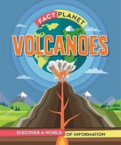 Fact Planet: Volcanoes - Izzi Howell - 9781445168562