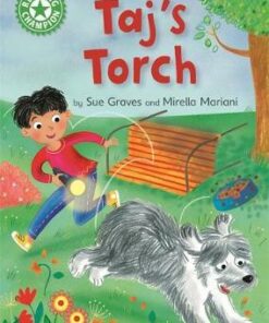 Reading Champion: Taj's Torch: Independent Reading Green 5 - Sue Graves - 9781445170763