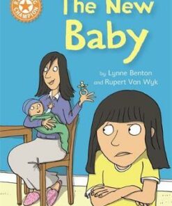 Reading Champion: The New Baby: Independent Reading Orange 6 - Lynne Benton - 9781445170978
