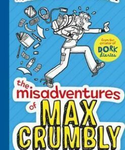 The Misadventures of Max Crumbly 1: Locker Hero - Rachel Renee Russell - 9781471144622