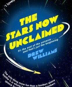 The Stars Now Unclaimed - Drew Williams - 9781471171147