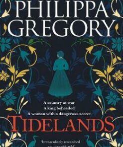 Tidelands: THE RICHARD & JUDY BESTSELLER - Philippa Gregory - 9781471172755
