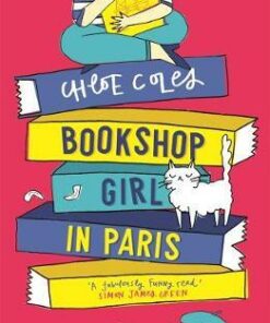 Bookshop Girl in Paris - Chloe Coles - 9781471408410