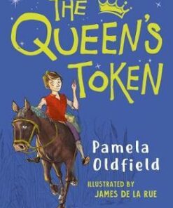 The Queen's Token: A Bloomsbury Reader - Pamela Oldfield - 9781472967886
