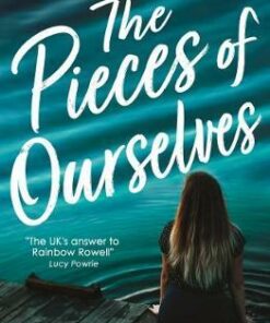 The Pieces of Ourselves - Maggie Harcourt - 9781474940696
