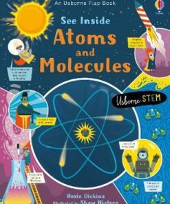 See Inside Atoms and Molecules - Rosie Dickens - 9781474943642