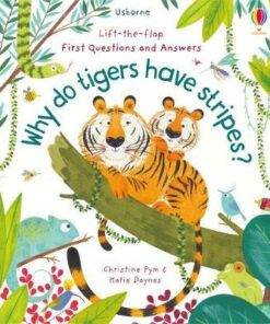 Why Do Tigers Have Stripes? - Katie Daynes - 9781474948197