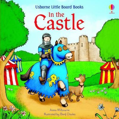 In the Castle - Anna Milbourne - 9781474971546
