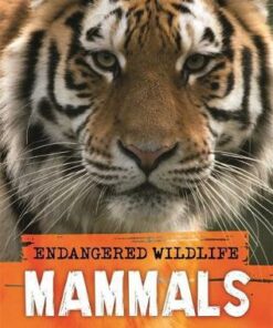 Endangered Wildlife: Rescuing Mammals - Anita Ganeri - 9781526309686