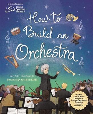 How to Build an Orchestra - Mary Auld - 9781526309839