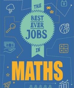 The Best Ever Jobs In: Maths - Rob Colson - 9781526313072