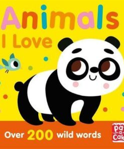 Talking Toddlers: Animals I Love - Pat-a-Cake - 9781526382368