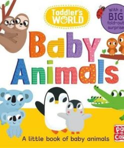 Toddler's World: Baby Animals - Pat-a-Cake - 9781526382566