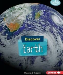 Discover Earth - Margaret Goldstein - 9781541527843