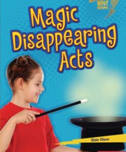 Lightning Bolt Books: Magic Disappearing Acts - Elsie Olson - 9781541545793