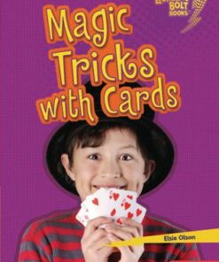 Lightning Bolt Books: Magic Tricks with Cards - Elsie Olson - 9781541545809
