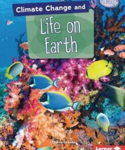Climate Change and Life On Earth - Chinwe Onoha - 9781541545922