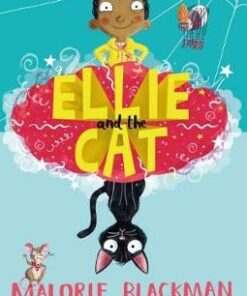 Ellie and the Cat - Malorie Blackman - 9781781128244