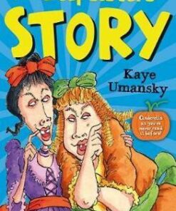 The Stepsisters' Story - Kaye Umansky - 9781781128541