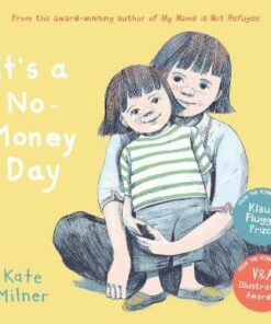 It's a No-Money Day - Kate Milner - 9781781128817