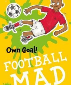 Football Mad 1: Own Goal - Paul Stewart - 9781781129302